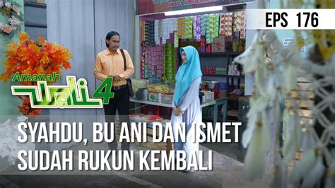 Amanah Wali Syahdu Bu Ani Dan Ismet Sudah Rukun Kembali Youtube