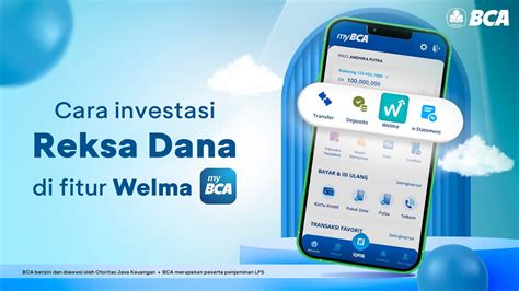 Investasi Reksa Dana Makin Mudah Pakai Fitur Welma Di Mybca Youtube