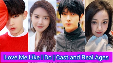 Love Me Like I Do Cast And Real Ages Liu Yin Jun Zhang Mu