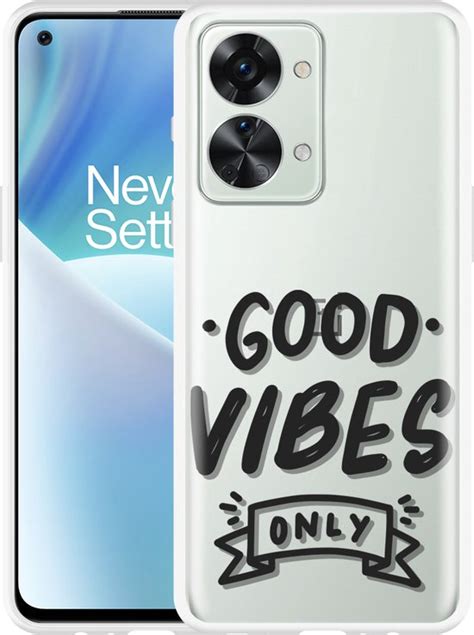 Cazy Hoesje Geschikt Voor OnePlus Nord 2T Good Vibes Zwart Bol