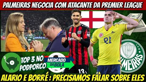 ATENÇÃO PALMEIRAS NEGOCIA ATACANTE ALARIO E BORRÉ