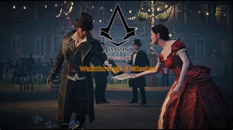 Assassin S Creed Syndicate Walkthrough Mission Sequence 5 ~ 6 Youtube