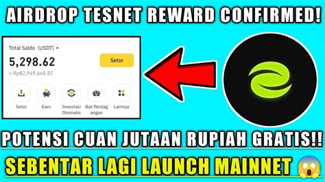 LAGI VIRAL BULAN INI AIRDROP TESNET REWARD CONFIRMED POTENSI CUAN