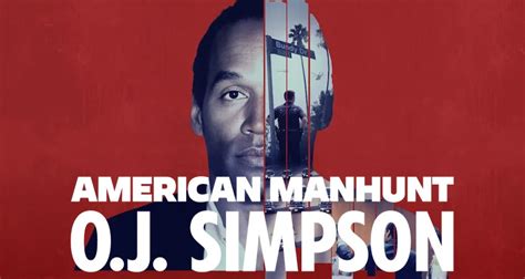 American Manhunt O J Simpson Fernsehserien De