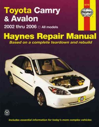 Toyota Camry Avalon 2002 2006 Haynes Service Repair Manual Workshop