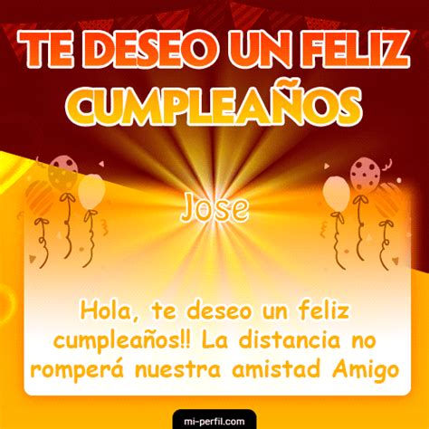 🎂te Deseo Un Feliz Cumpleaños Jose