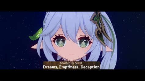 Dreams Emptiness Deception Archon Quest Chapter 3 Act 3 Genshin