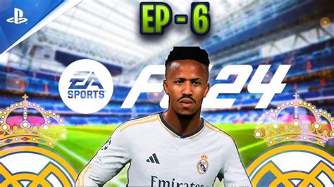 EA FC 24 What S Happening With Our Team REAL MADRID Career Mode