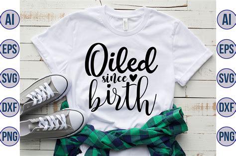 Oiled Since Birth Svg By Orpitaroy Thehungryjpeg