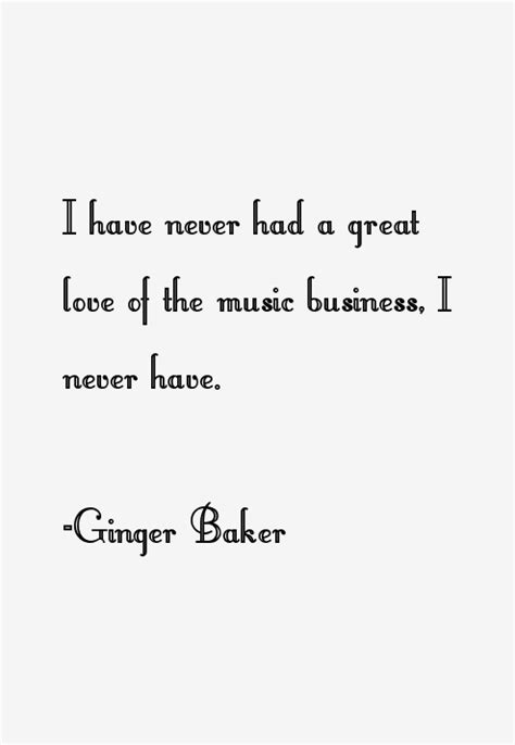 Ginger Baker Quotes & Sayings