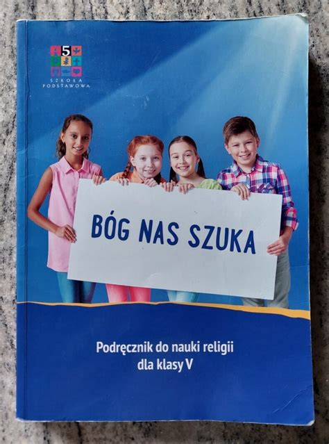 Podręcznik do religii dla klasy 5 Bóg nas szuka Ciechanów Kup