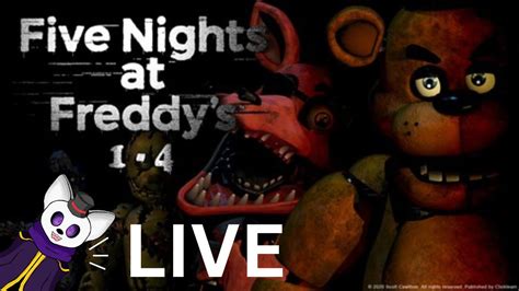 Playing All Fnaf Games In Order Pt Fnaf Live Youtube