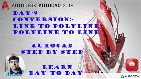 AutoCad Day 9 Conversion Line To Polyline Polyline To Line