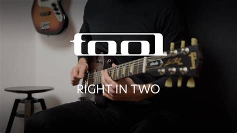 TOOL - Right in Two (Guitar Cover) - YouTube