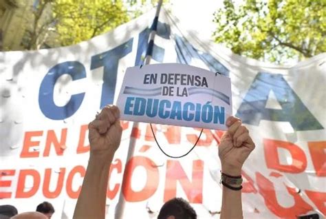 Fracaso En La Paritaria Nacional Docente Nueva Amenaza De Paro La