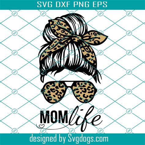 Mom Life Svg Momlife Svg Messy Bun Mom Life Svg Bun Skull Svg T For Wife Svg