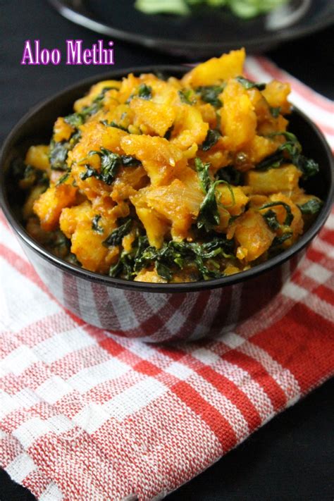 Aloo Methi Recipe Aloo Methi Sabzi Curry Yummy Indian Kitchen