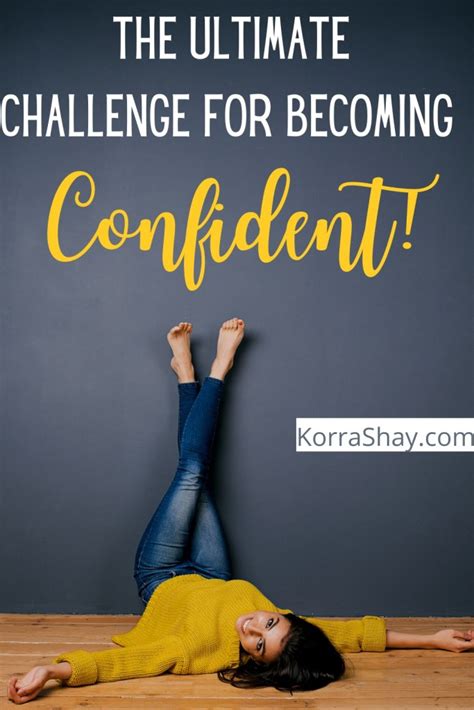 The Ultimate 25 Day Self Confidence Challenge Become Confident