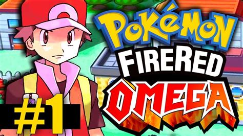 Pokemon Fire Red Omega Part Our Journey Begins Youtube