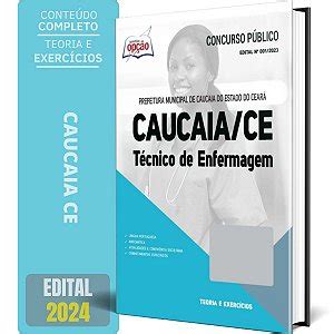 Apostila Prefeitura de Caucaia CE 2024 Técnico de Enfermagem