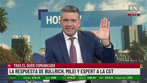 La Cgt Y Un Duro Comunicado Contra Bullrich Espert Y Milei Youtube