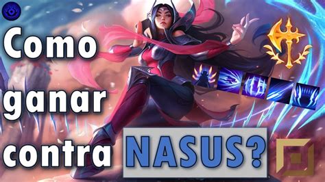 Como Ganarle A NASUS IRELIA TOP S10 Nuevo Sorteo League Of