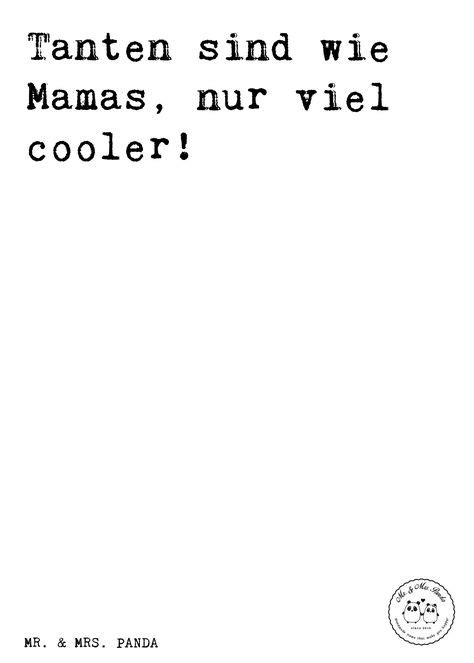 Spruch Tanten sind wie Mamas nur viel cooler Sprüche Zitat