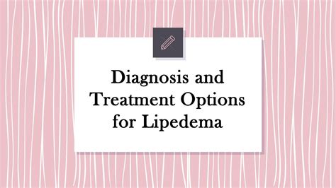 Diagnosis and Treatment Options for Lipedema by lipedematips - Issuu