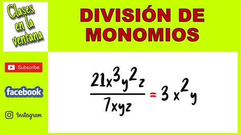 Division De Monomios Entre Monomios Ejercicios Resueltos Youtube