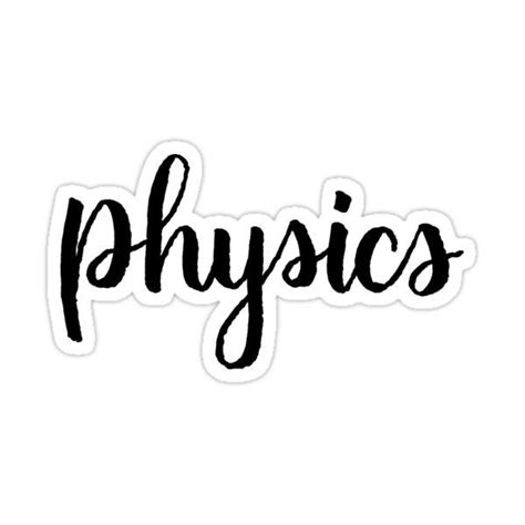 Physics Calligraphy Label Sticker For Sale By The Bangs How To