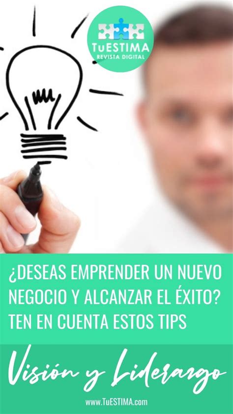 Deseas Emprender Un Nuevo Negocio Y Alcanzar El Xito Ten En Cuenta