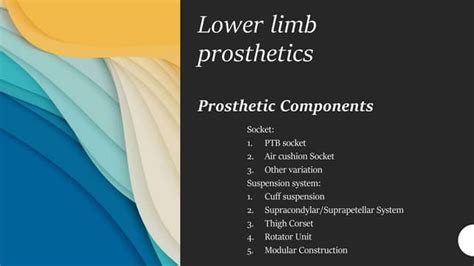 Below Knee Prosthetic Componentspptx