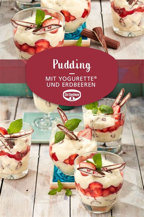 Pudding Mit Yogurette Und Erdbeeren Rezept Dr Oetker Rezept