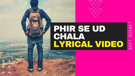 Phir Se Ud Chala Lyrical Video Rockstar Lyrics Love YouTube