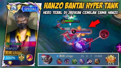 Cara Hanzo Bantai Hero Tebal Dan Di Jadikan Cemilan Real Assasin