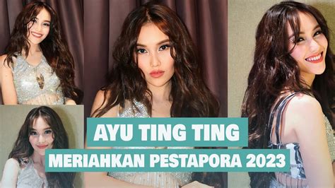 Intip Gaya Seksi Ayu Ting Ting Di Panggung Pestapora Youtube