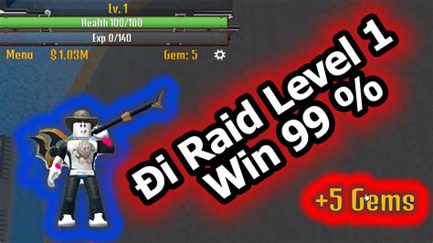 Cách đi Raid ở Level 1 King Legacy Get Gem At Level 1 King Legacy