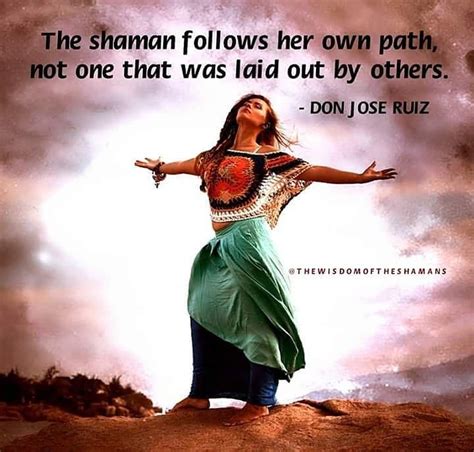 The Wisdom Of The Shamans Is A Book By Don Jose Ruiz See Link In Our