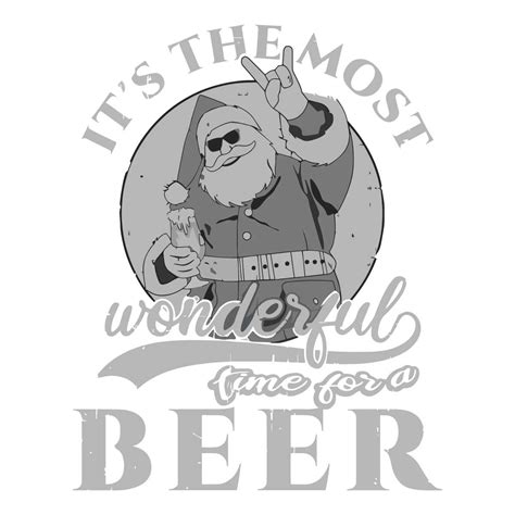 Free Wonderful Time For A Beer Svg Santa Christmas File Creativelify