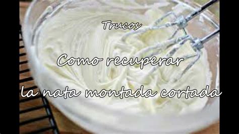 Nata Cortada Crema De Leche Cortada Crema Chantilly Cortada Youtube