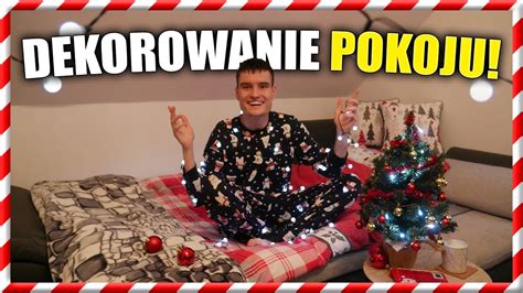 DEKORUJE MÓJ POKÓJ NA ŚWIĘTA VLOGMAS YouTube