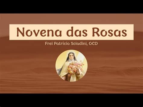 Dia Da Novena De Santa Teresinha Carmelo Cristo Redentor