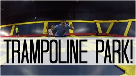 Trampoline Park September 8 2016 Youtube