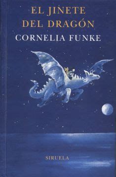 Libro El Jinete Del Dragon De Cornelia Funke Buscalibre