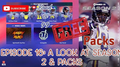 Road To 99 Episode 16 Madden 24 Ultimate Team Season 2 Review And Packs Madden24 Twitch Youtube