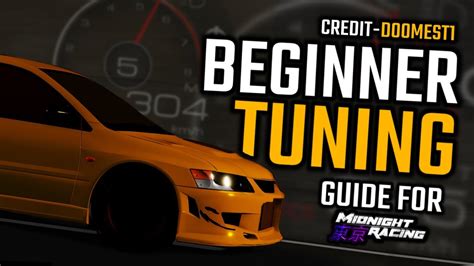 Part 1 The Best Beginner Tuning Tutorial For Midnight Racing Tokyo Roblox Youtube