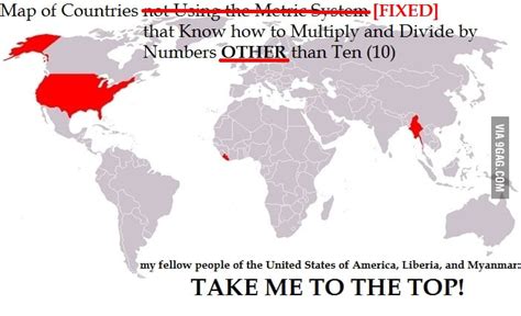 Map of Countries not Using the Metric System [FIXED] - 9GAG