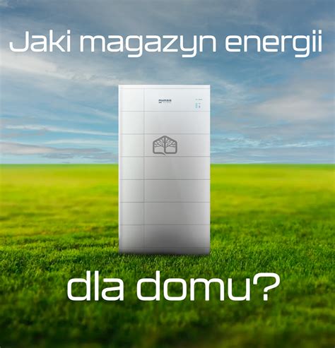 Magazyn Energii Dla Domu