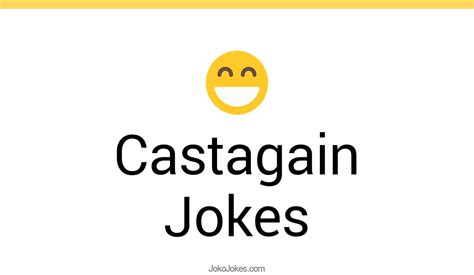 1 Castagain Jokes And Funny Puns JokoJokes