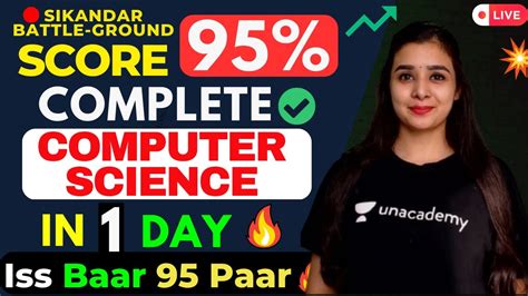 Complete Computer Science One Shot Akhiri Vaar Paar Class